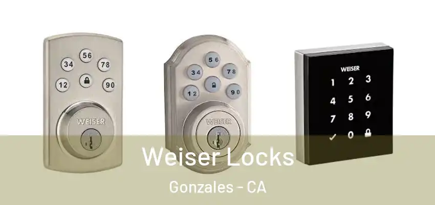  Weiser Locks Gonzales - CA